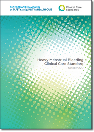 Heavy Menstrual Bleeding Clinical Care Standard